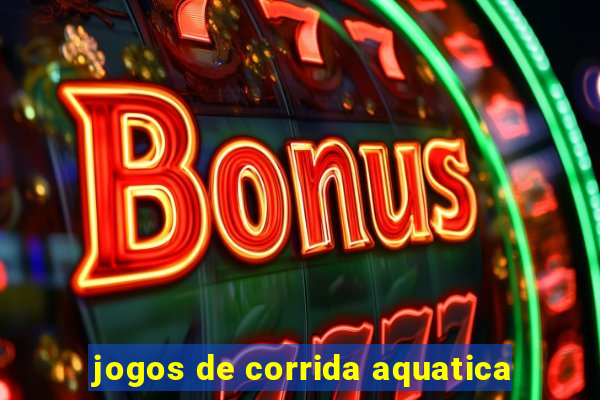 jogos de corrida aquatica